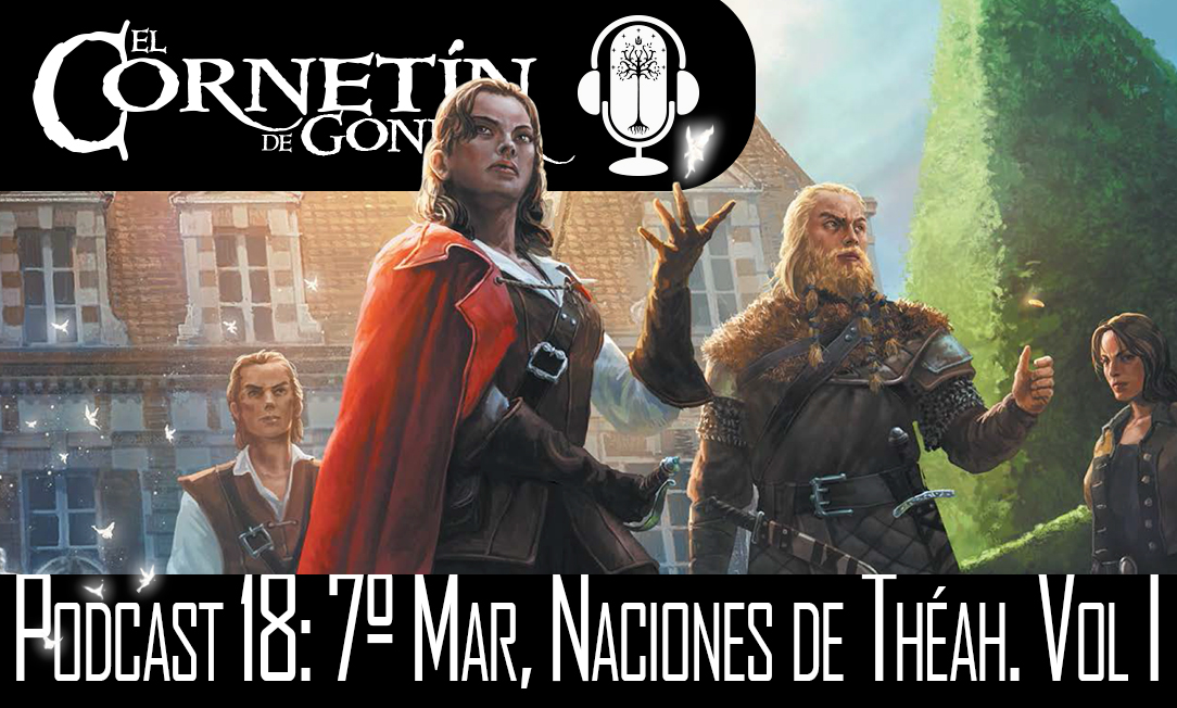 Podcast 18 7 Mar Naciones de Theah Vol I